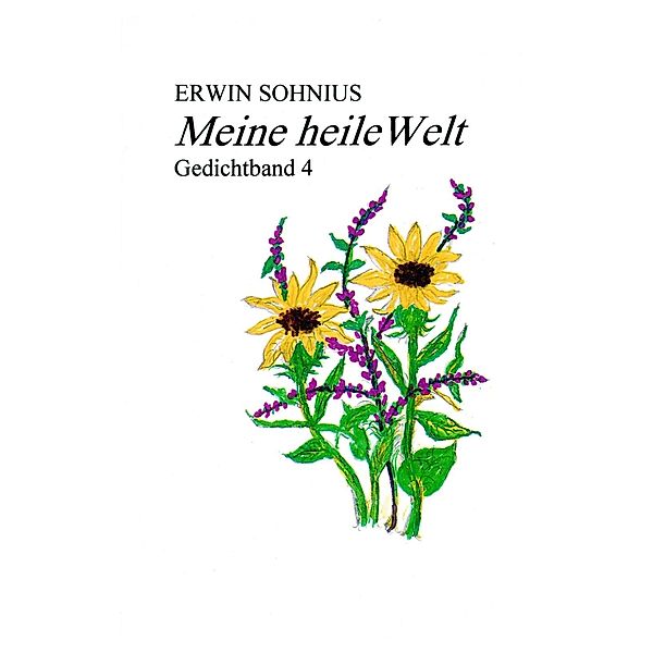 Meine heile Welt, Erwin Sohnius