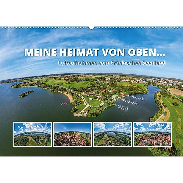 Meine Heimat von oben ... Luftaufnahmen vom Fränkischen Seenland (Wandkalender 2023 DIN A2 quer), Gerhard Ruff