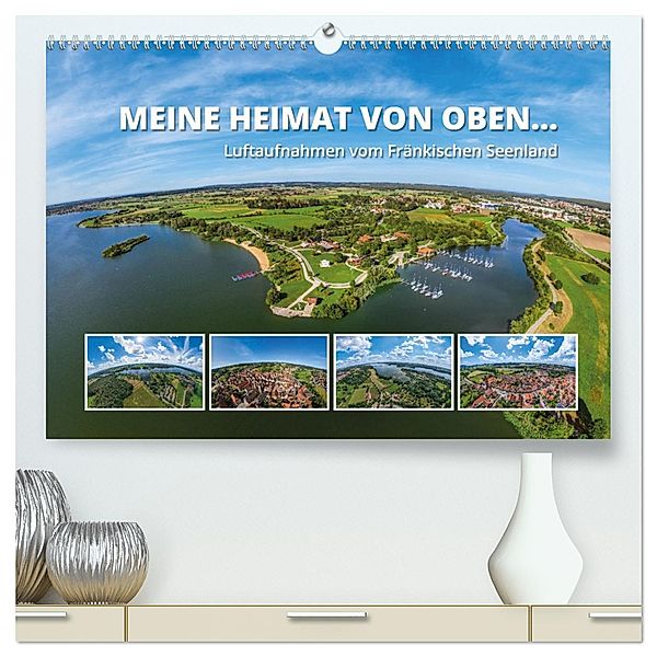Meine Heimat von oben ... Luftaufnahmen vom Fränkischen Seenland (hochwertiger Premium Wandkalender 2025 DIN A2 quer), Kunstdruck in Hochglanz, Calvendo, Gerhard Ruff