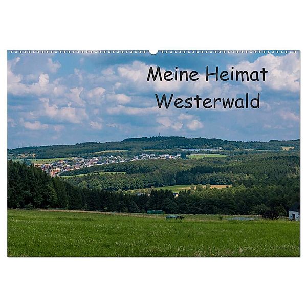 Meine Heimat Westerwald (Wandkalender 2024 DIN A2 quer), CALVENDO Monatskalender, Petra Bläcker