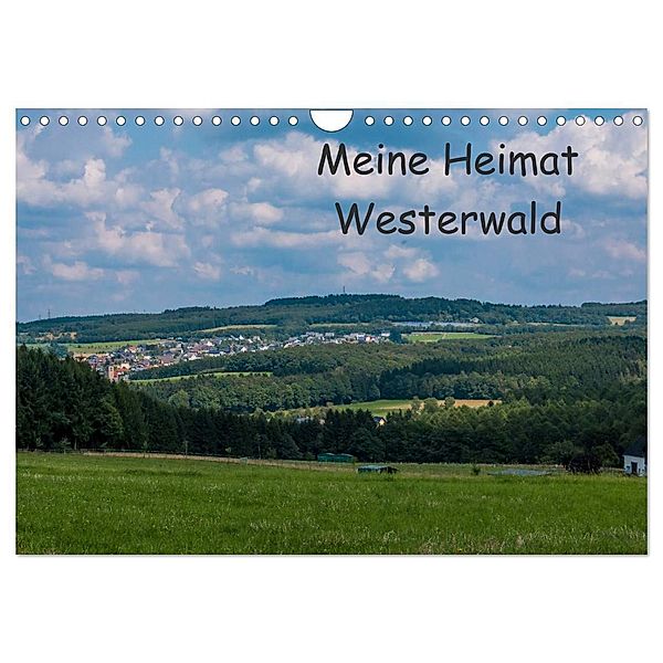 Meine Heimat Westerwald (Wandkalender 2024 DIN A4 quer), CALVENDO Monatskalender, Petra Bläcker