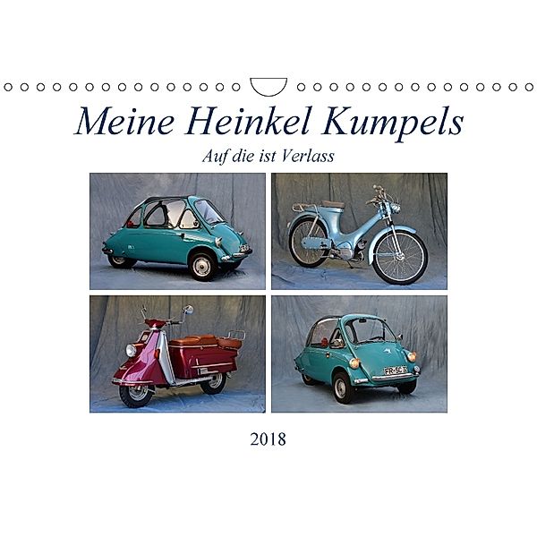 Meine Heinkel Kumpels (Wandkalender 2018 DIN A4 quer), Ingo Laue