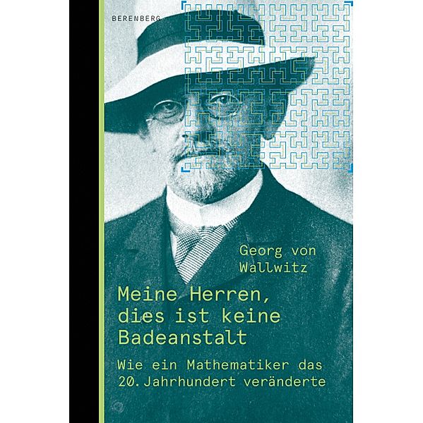 Meine Herren, dies ist keine Badeanstalt, Georg von Wallwitz