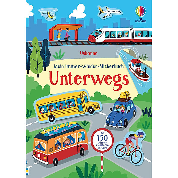 Meine Immer-wieder-Stickerbücher / Mein Immer-wieder-Stickerbuch: Unterwegs, Kristie Pickersgill