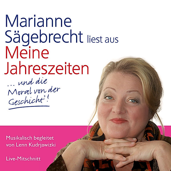 Meine Jahreszeiten, Marianne Sägebrecht