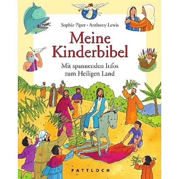 Meine Kinderbibel, Sophie Piper