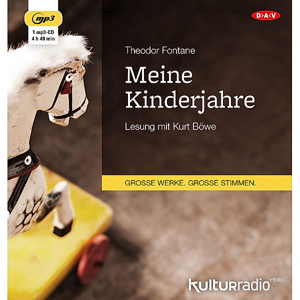 Meine Kinderjahre,1 Audio-CD, 1 MP3, Theodor Fontane