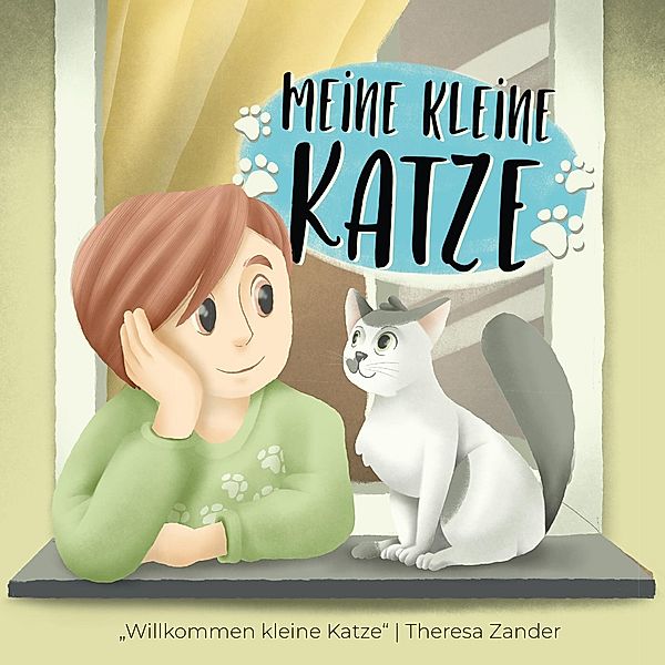 Meine kleine Katze, Theresa Zander