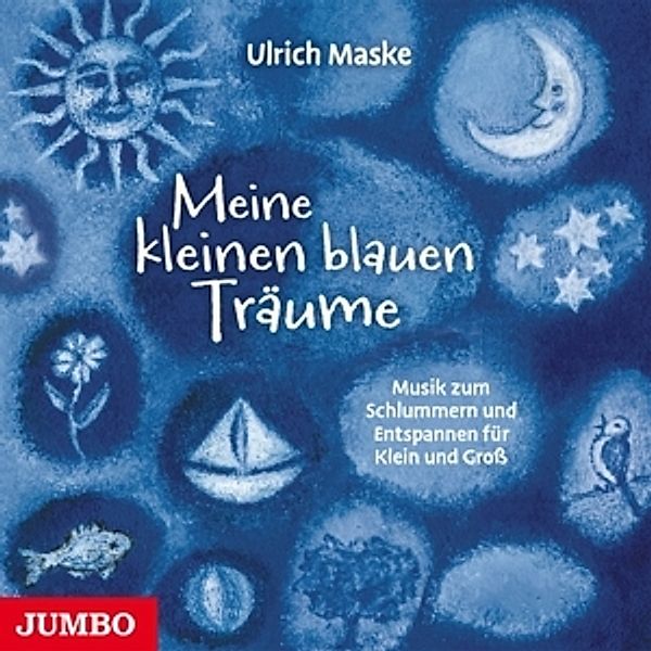 Meine Kleinen Blauen Träume.Musik Zum Schlummern, Ulrich Maske