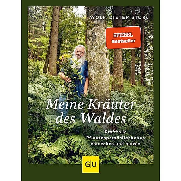 Meine Kräuter des Waldes / GU Garten extra, Wolf-Dieter Storl