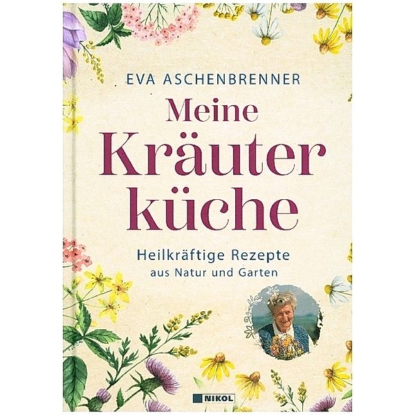 Meine Kräuterküche, Eva Aschenbrenner