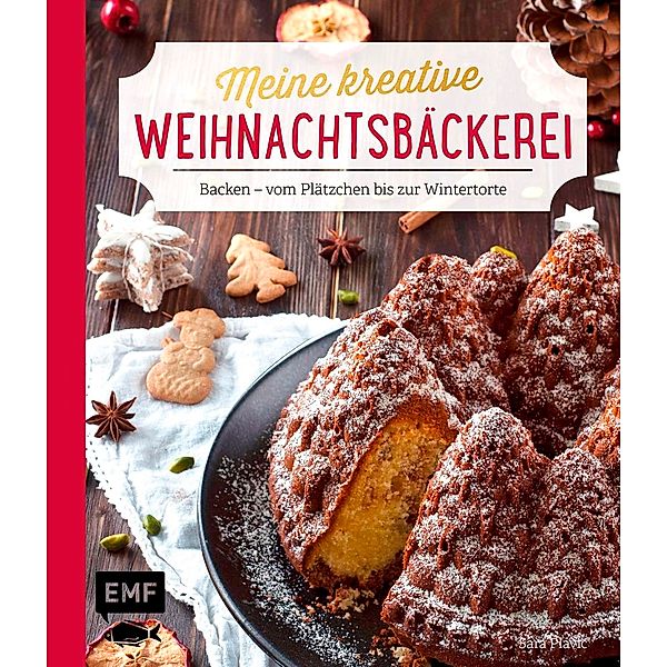 Meine kreative Weihnachtsbäckerei, Sara Plavic