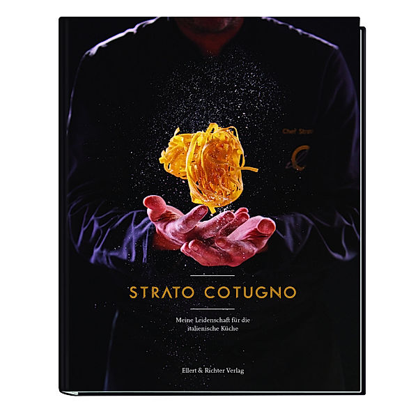 Meine Leidenschaft für die italienische Küche, Strato Cotugno