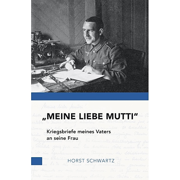 Meine liebe Mutti, Horst Schwartz