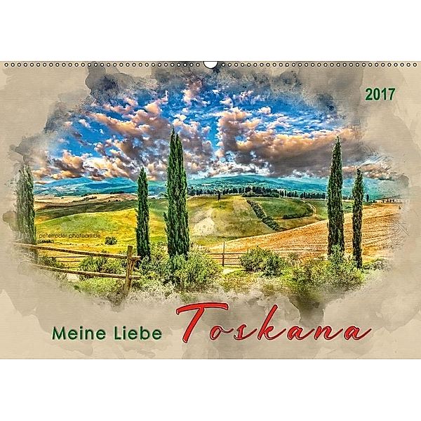 Meine Liebe - Toskana (Wandkalender 2017 DIN A2 quer), Peter Roder