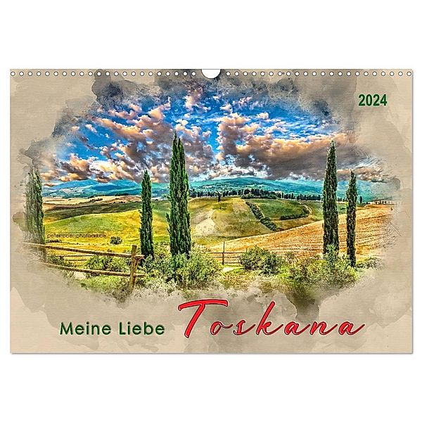 Meine Liebe - Toskana (Wandkalender 2024 DIN A3 quer), CALVENDO Monatskalender, Peter Roder
