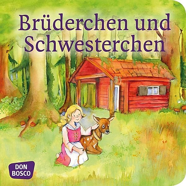 Meine Lieblingsmärchen / Brüderchen und Schwesterchen. Mini-Bilderbuch, Die Gebrüder Grimm