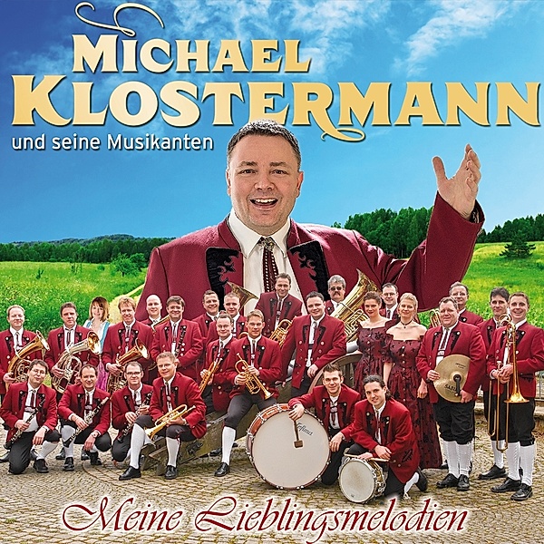 Meine Lieblingsmelodien, Michael Und Seine Musikanten Klostermann