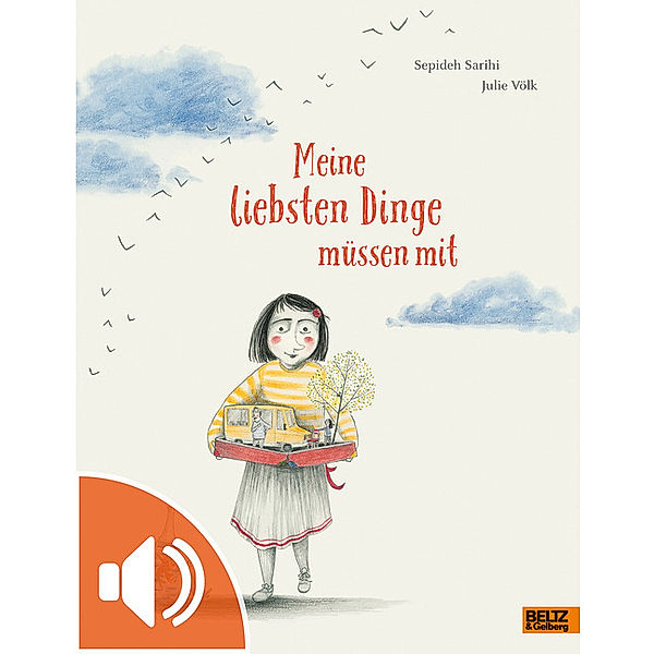 Meine liebsten Dinge müssen mit, Julie Völk, Sepideh Sarihi