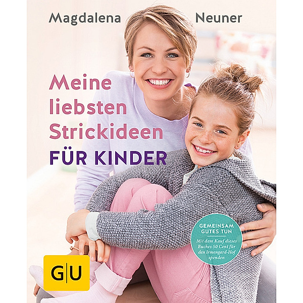 Meine liebsten Strickideen für Kinder, Magdalena Neuner