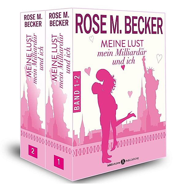 Meine Lust, mein Milliardär und ich: Meine Lust, mein Milliardär und ich - 1-2, Rose M. Becker