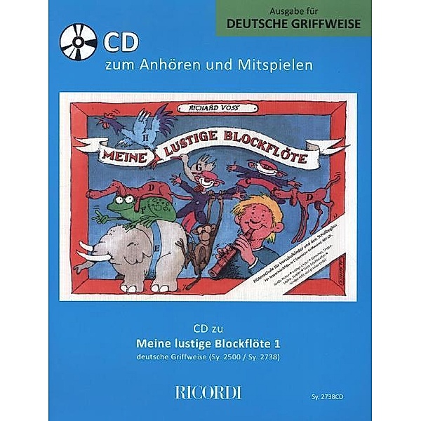 Meine lustige Blockflöte (deutsche Griffw.),1 Audio-CD, Richard Voss