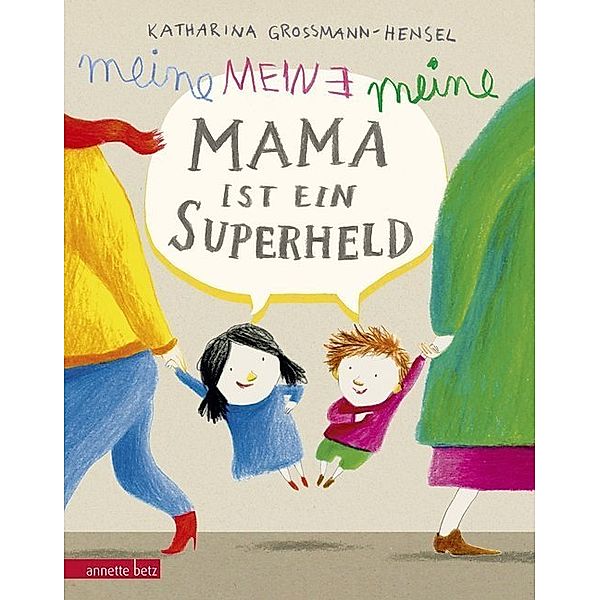 Meine Mama ist ein Superheld, Katharina Grossmann-Hensel