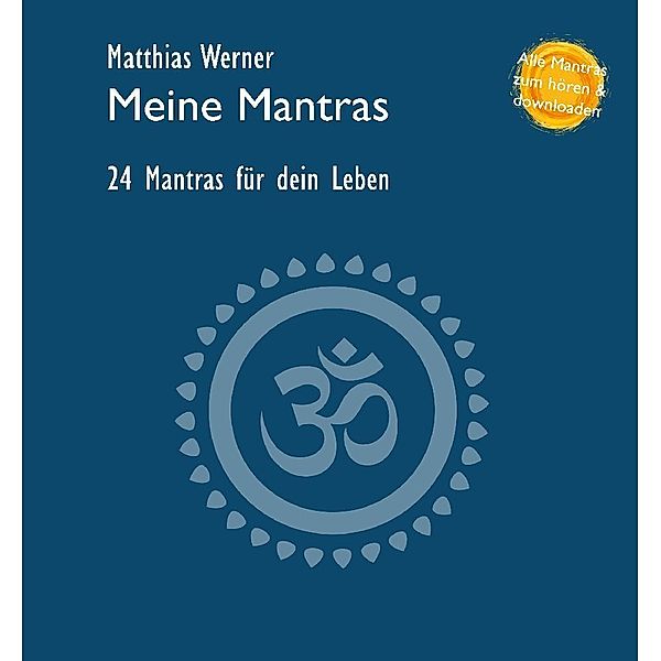 Meine Mantras, Matthias Werner