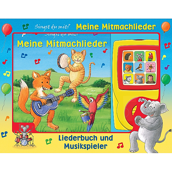 Meine Mitmachlieder - Liederbuch und Musikspieler - Pappbilderbuch mit 15 beliebten Kinderliedern