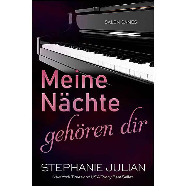 Meine Nächte gehören dir / Salonspiel Bd.2, Stephanie Julian