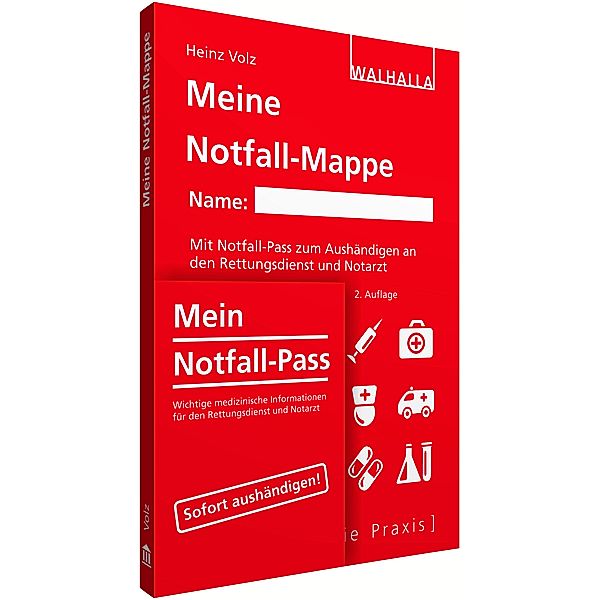 Meine Notfall-Mappe kompakt, Walhalla Fachredaktion