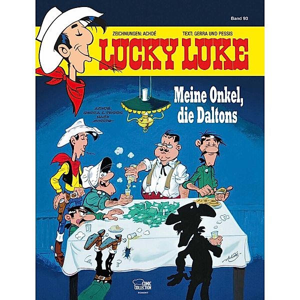Meine Onkel, die Daltons / Lucky Luke Bd.93, Achdé, Laurent Gerra, Jacques Pessis