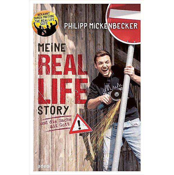 Meine Real Life Story, Philipp Mickenbecker