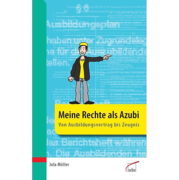 Meine Rechte als Azubi, Jula Müller