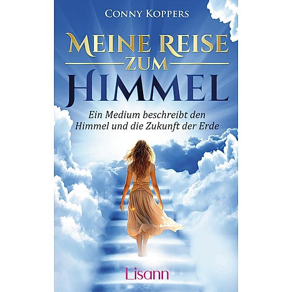 Meine Reise zum Himmel, Conny Koppers