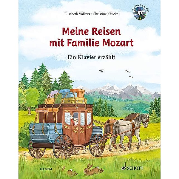 Meine Reisen mit Familie Mozart, m. Audio-CD, Elisabeth Volkers