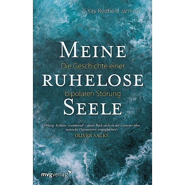 Meine ruhelose Seele, Kay Redfield Jamison