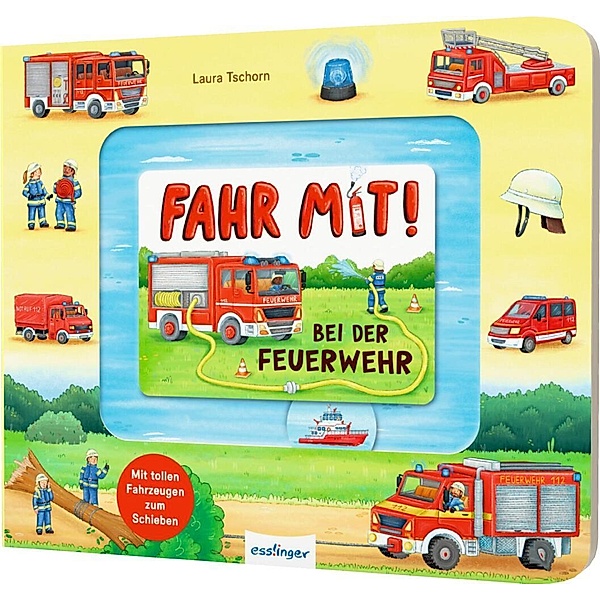 Meine Schiebebahn-Pappe: Fahr mit bei der Feuerwehr, Anders Meyer