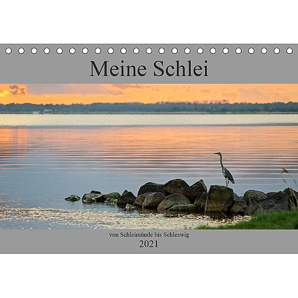 Meine Schlei 2021 (Tischkalender 2021 DIN A5 quer), Jochen Sörnsen