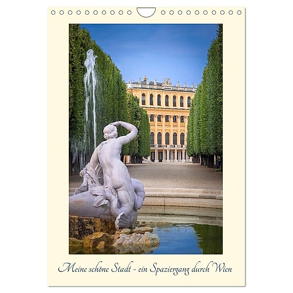 Meine schöne Stadt - ein Spaziergang durch Wien (Wandkalender 2024 DIN A4 hoch), CALVENDO Monatskalender, Karl Heindl