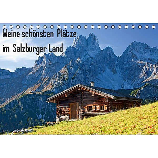 Meine schönsten Plätze im Salzburger Land (Tischkalender 2021 DIN A5 quer), Christa Kramer