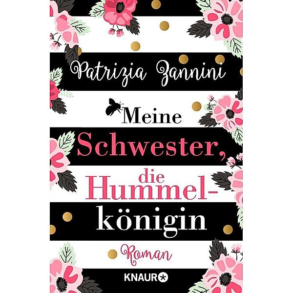 Meine Schwester, die Hummelkönigin, Patrizia Zannini