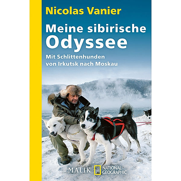 Meine sibirische Odyssee, Nicolas Vanier