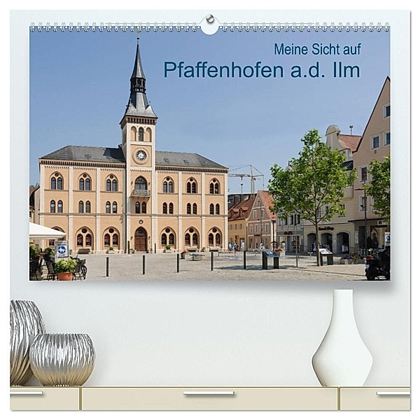 Meine Sicht auf Pfaffenhofen (hochwertiger Premium Wandkalender 2024 DIN A2 quer), Kunstdruck in Hochglanz, Klaus Faltin