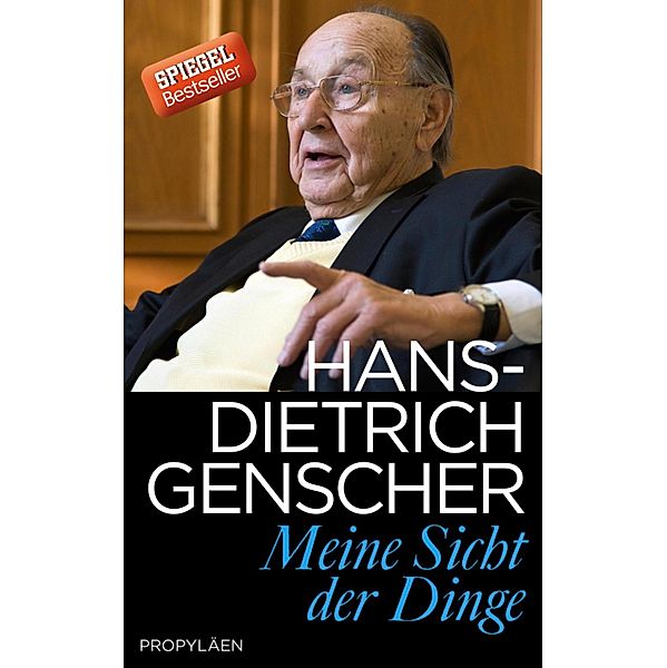 Meine Sicht der Dinge / Ullstein eBooks, Hans-dietrich Genscher