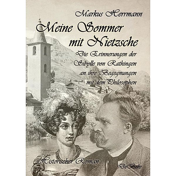 Meine Sommer mit Nietzsche, Markus Herrmann