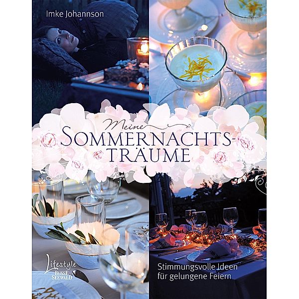 Meine Sommernachtsträume, Imke Johannson