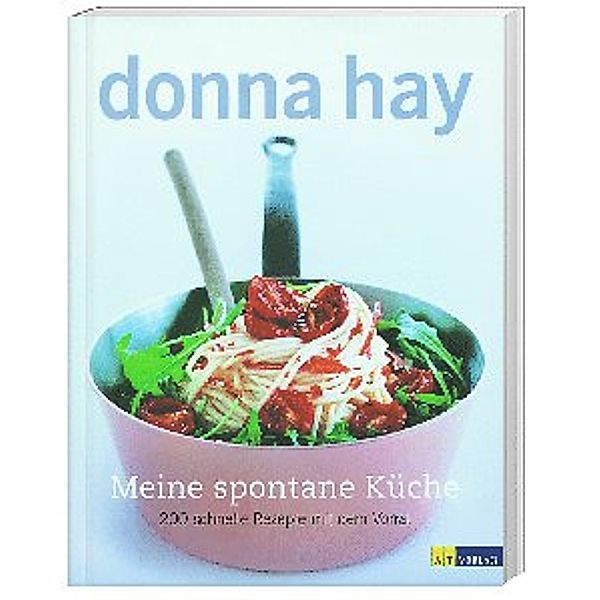 Meine spontane Küche, Donna Hay