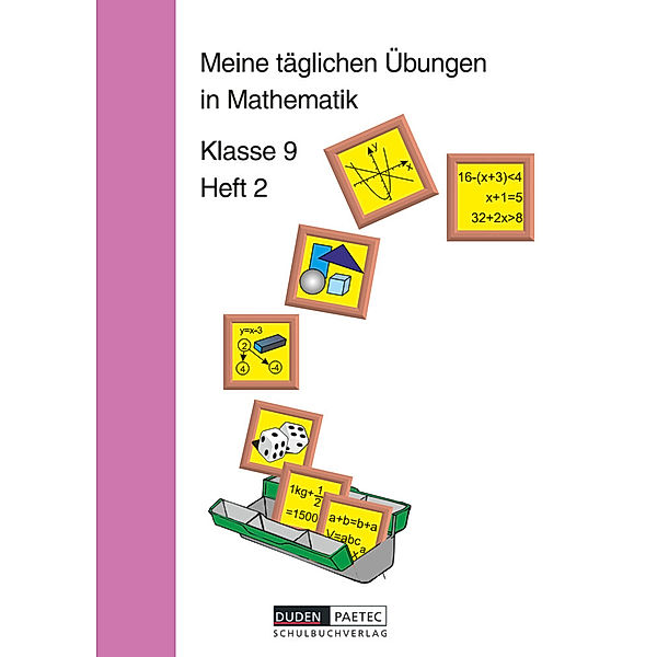 Meine täglichen Übungen in Mathematik - 9. Schuljahr.H.2, Karlheinz Lehmann, Reinhard Stamm, Jochen Kreusch