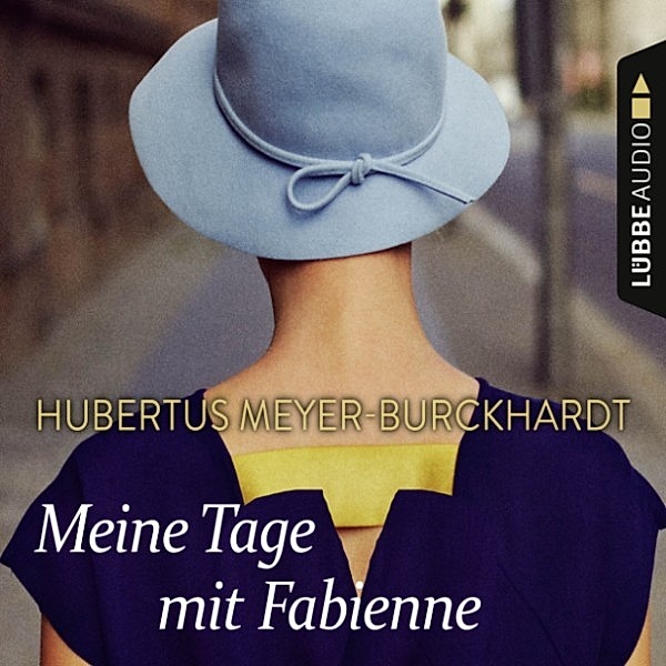 Meine Tage mit Fabienne, Hubertus Meyer-Burckhardt